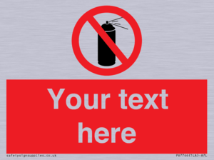 Custom prohibition no aerosol